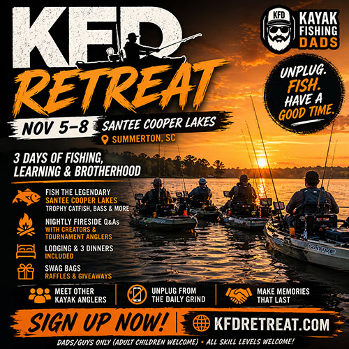 2026 Kayak Fishing Dads Retreat Flyer.